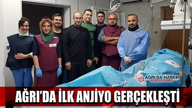 Ağrı Anjiyo Ünitesinde İlk Anjiyo Başarılı Bir Şekilde Gerçekleşti