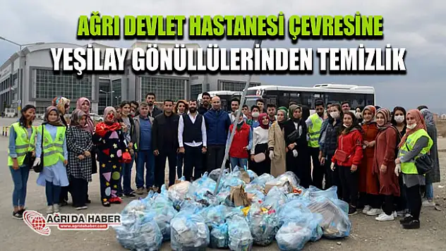 Ağrı Devlet Hastanesi Çevresine Yeşilay Ağrı Şubesinden Temizlik Etkilnliği