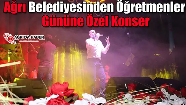 Ağrı Belediyesinden Öğretmenler Gününe Özel Konser