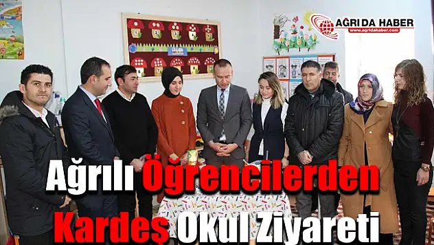 Ağrılı öğrencilerden kardeş okul ziyareti