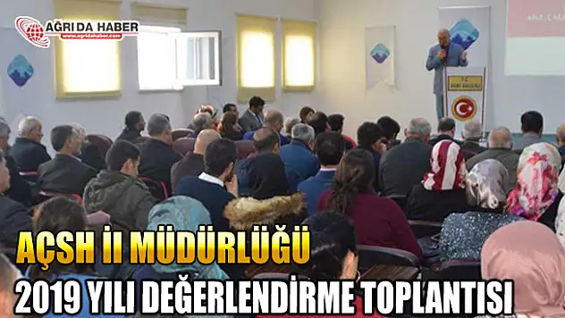 AÇSH İl Müdürlüğü 2019'da yaptıkları etkinlikleri değerlendirdi