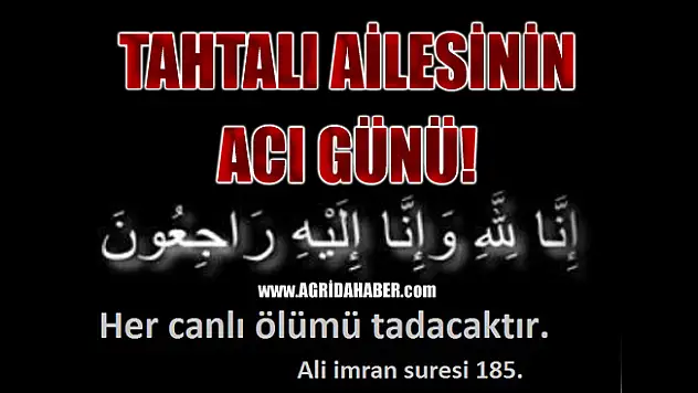 Tahtalı Ailesinin Acı Günü!