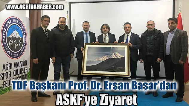 TDF Başkanı Ersan Başar'dan Ağrı ASKF'ye ziyaret