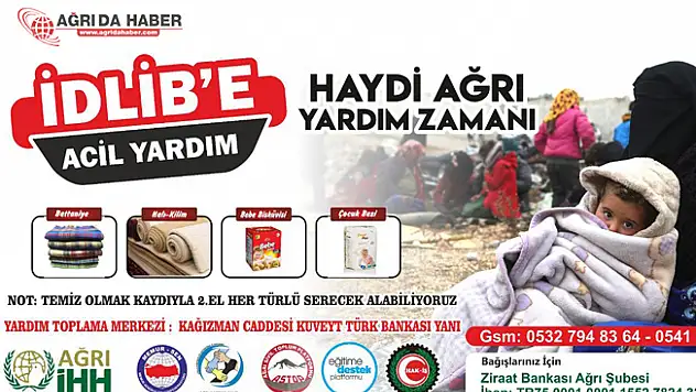 Ağrı'daki STK'lar İdlib için yardım çalışması başlattı
