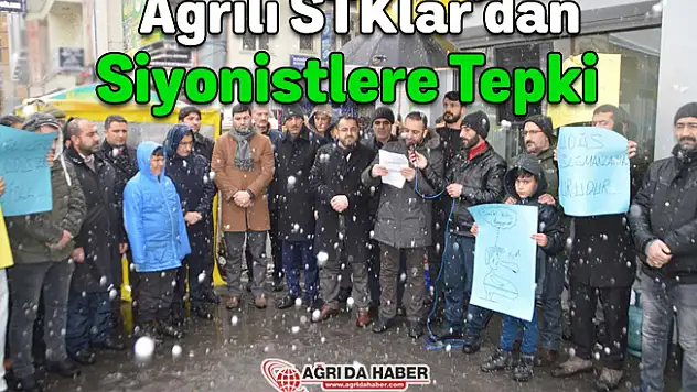 Ağrı'lı STKlar'dan Siyonistlere Tepki!