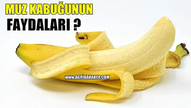 Muz Kabuğunun Faydaları? Muz kabuklarının Kullanımın Alanları