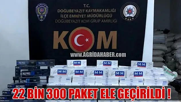Ağrı'da 22 bin 300 paket Bandrolsüz kaçak sigara ele geçirildi