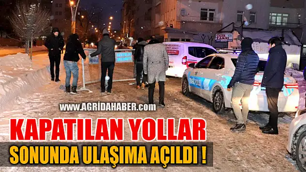 Ağrı'da Güvenlik Sebebiyle Trafiğe Kapatılan Yollar Yeniden Açıldı