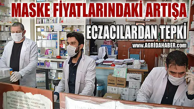 Maske Fiyatlarındaki Artışa Ağrılı Eczacılardan Tepki