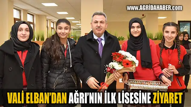Vali Elban Ağrı'nın İlk Lisesi, Naci Gökçe Lisesi Öğrencileriyle Biraraya Geldi