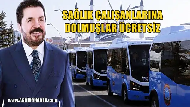 Ağrı Belediyesi sağlıkçılara şehir içi ulaşım ücretsiz