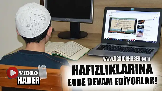 Ağrı'da Hafızlar eğitimlerini kendi imkânları ile evde sürdürüyor