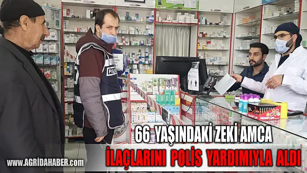 Ağrı'da Yaşlı Amcanın ilaçları Polis Eşliğinde Alındı