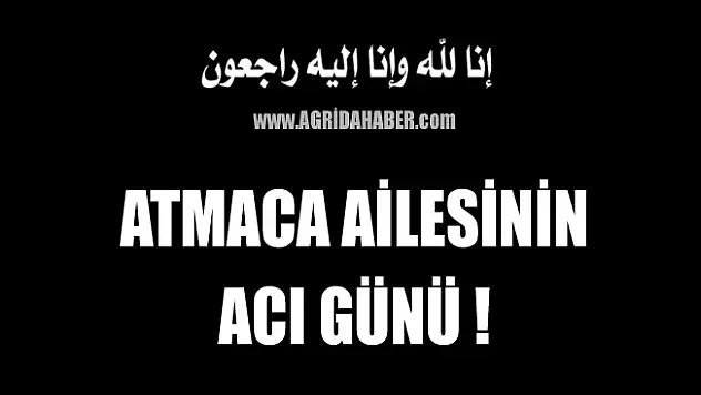 Atmaca Ailesinin Acı Günü! Sebahat Atmaca Vefat Etti