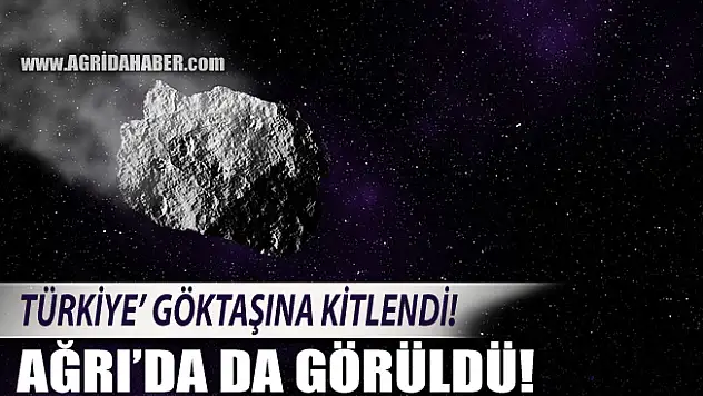 Ağrı'ya Göktaşımı Düştü! Türkiye Göktaşına kitlendi