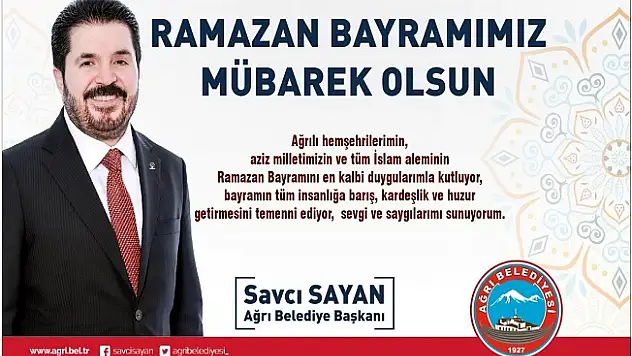 Başkan Savcı Sayan'ın Ramazan Bayramı Mesajı