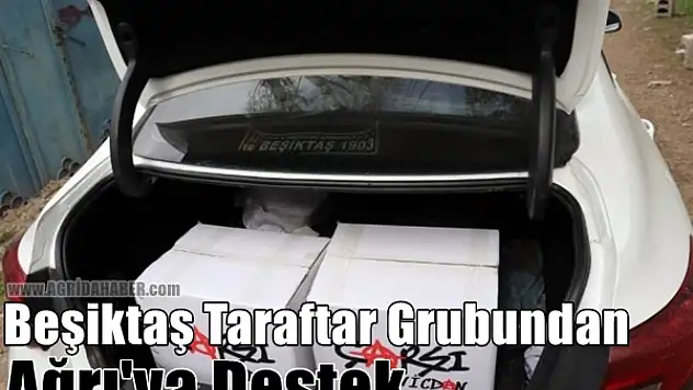 Beşiktaş Taraftar Grubundan Ağrı'ya Destek!