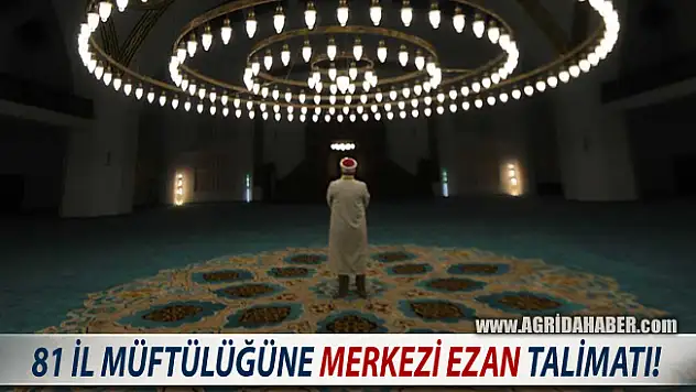 Diyanet İşleri Başkanlığından Merkezi Ezan Sistemi için talimat!