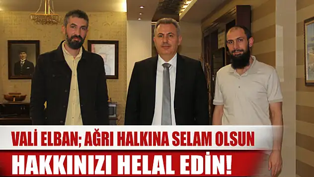 Ağrı'da Haber Ekibinden Vali Süleyman Elban'a Veda Ziyareti