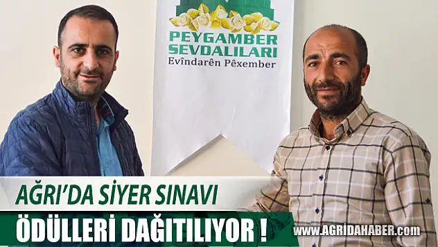 Ağrı'da Siyer Yarışmasında Dereceye girenlere ödülleri dağıtılmaya başlandı