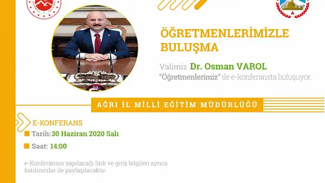 Ağrı Valisi Osman Varol Öğretmenlerle Buluşuyor
