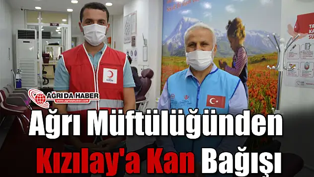 Ağrı Müftülüğünden Kızılay'a kan bağışı