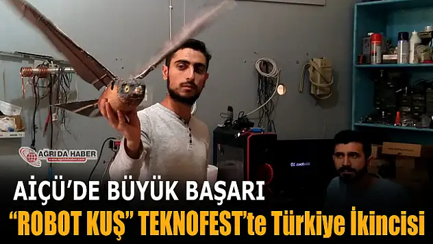 AİÇÜ'de Büyük Başarı! Robot Kuş TEKNOFEST'te Türkiye İkincisi oldu