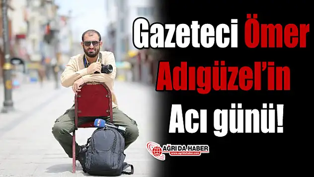 Ömer Adıgüzel'in Acı günü!