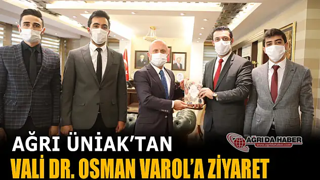 Ağrı ÜniAK'dan Vali Dr. Osman Varol'a Ziyaret 