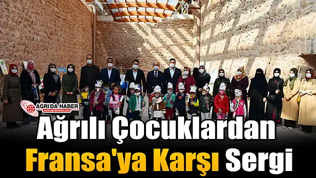 Ağrılı Çocuklardan Fransa'ya Karşı Sergi