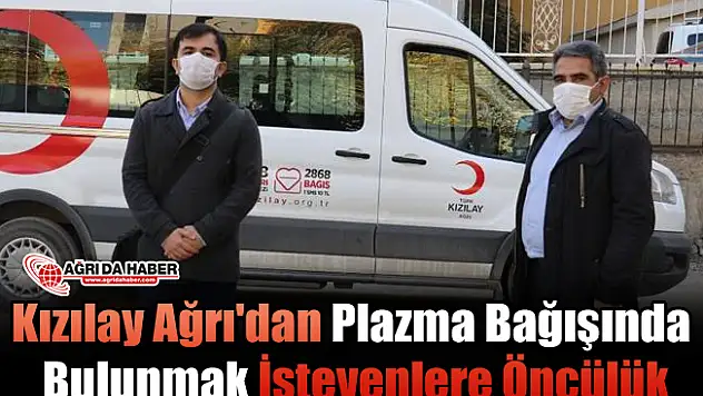 Kızılay Ağrı'dan Plazma Bağışında Bulunmak İsteyenlere Öncülük