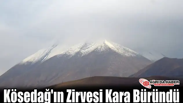 Kösedağ'ın Zirvesi Kara Büründü