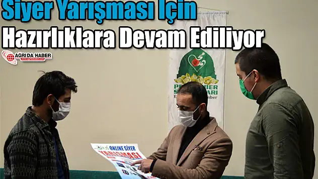 Online Siyer Yarışması İçin Hazırlıklar Devam Ediyor