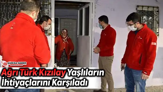 Ağrı Türk Kızılay Yaşlıların İhtiyaçlarını Karşıladı