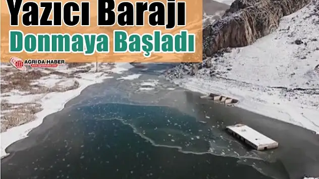 Yazıcı Barajı Donmaya Başladı