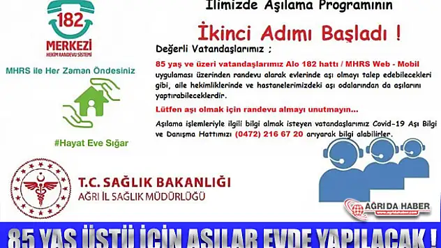 Ağrı'da 85 Üstü Vatandaşlarımız Evlerinde Aşılanacak