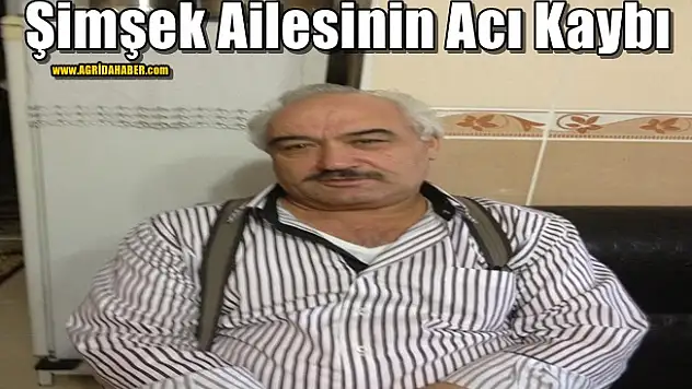 Şimşek Ailesinin Acı Kaybı! Dişçi Doğan vefat etti