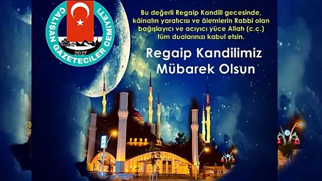 AÇGC'den Regaib Kandili Mesajı 
