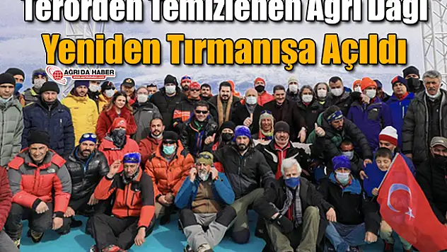 Ağrı Dağı 6 Yıl Sonra Yeniden Tırmanışa Açıldı