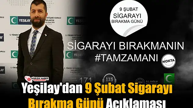 Yeşilay Ağrı'dan 9 Şubat Sigarayı Bırakma Günü Açıklaması