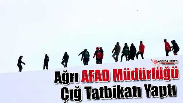 Ağrı'da AFAD Müdürlüğünden Çığ Tatbikatı