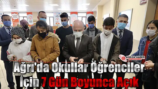 Ağrı'da Okullar Öğrenciler İçin 7 Gün Boyunca Açık