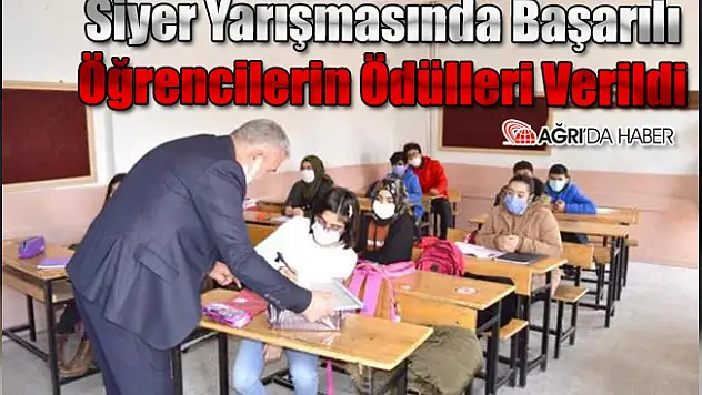 Ağrı'da Siyer Yarışmasında Başarılı Öğrencilerin Ödülleri Verildi