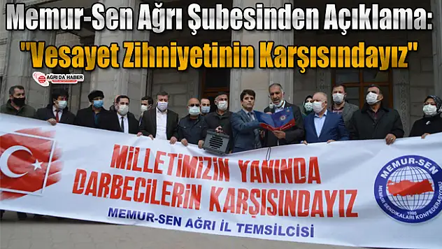 Memur-Sen Ağrı Şubesinden Açıklama: 'Vesayet Zihniyetinin Karşısındayız'