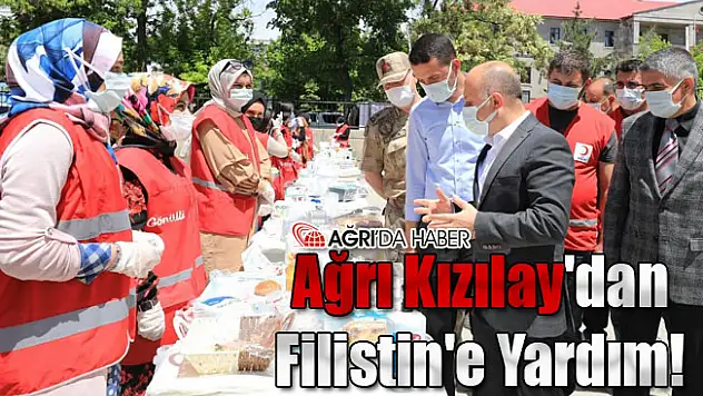 Ağrı Kızılay'dan Filistin'e Yardım!