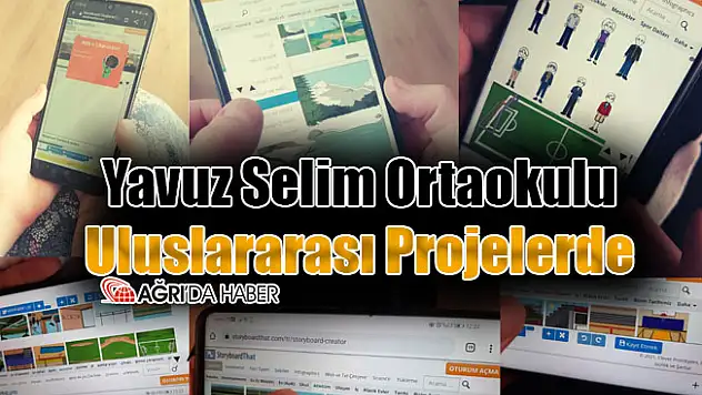 Ağrı Yavuz Selim Ortaokulu Uluslararası Projelerde