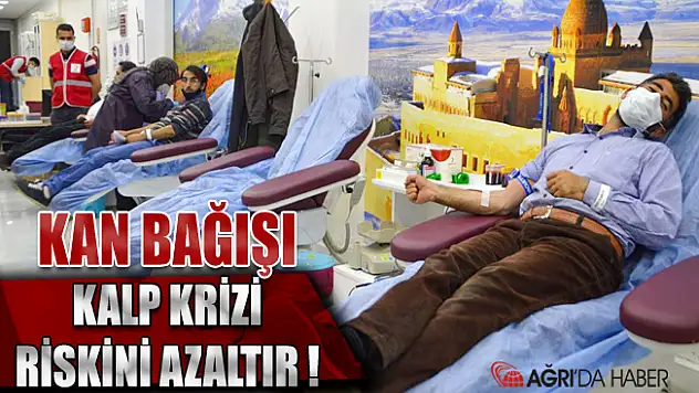 Düzenli kan bağışı kalp krizini yüzde 90 riskini azaltıyor
