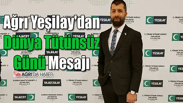 Yeşilay'dan Dünya Tütünsüz Günü Mesajı
