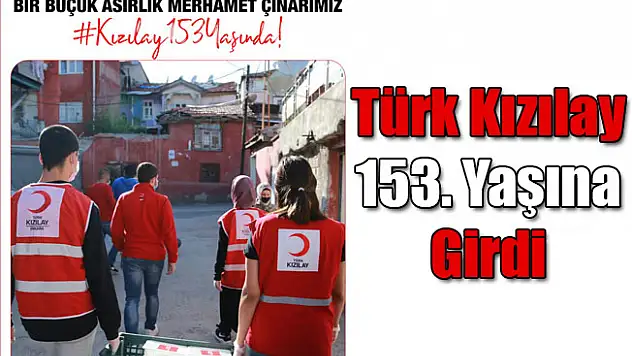 Kızılay'ın Kuruluşunun 153. Yıldönümü