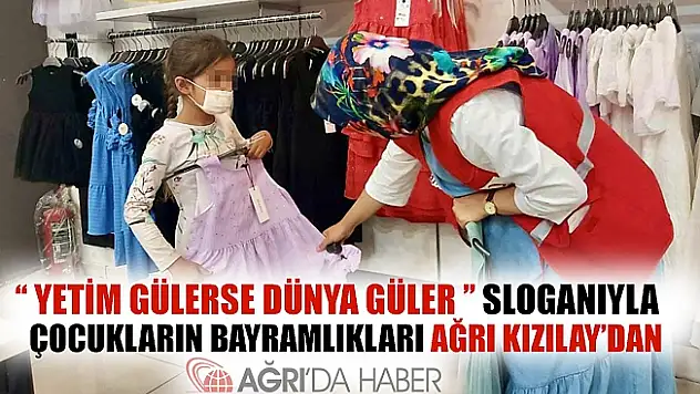 Ağrı Kızılay Yetim Gülerse Dünya Güler Sloganıyla Çocukları Sevindirdi!